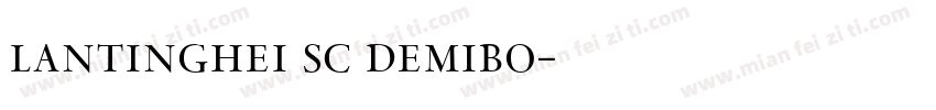 lantinghei sc demibo字体转换